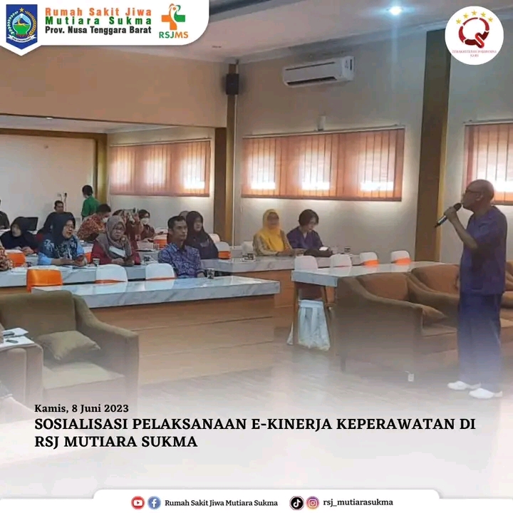 SOSIALISASI PELAKSANAAN E-KINERJA KEPERAWATAN DI RSJ MUTIARA SUKMA